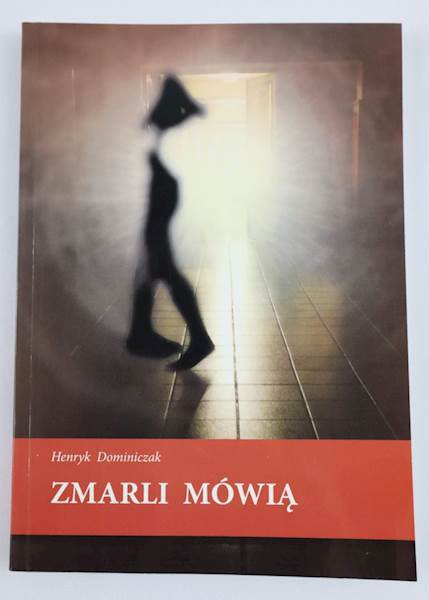 Zmarli Mówią  MICH