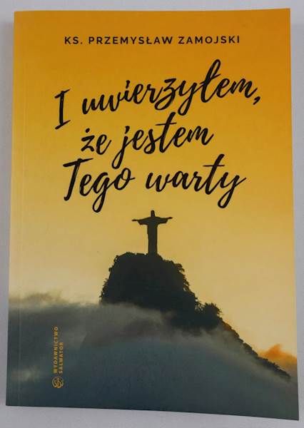 I uwierzyłem, że jestem tego warty   WSL
