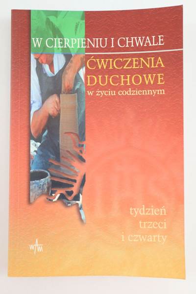 W Cierpieniu i Chwale WAM