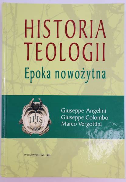 Historia Teologii - Epoka Nowożytna  WM