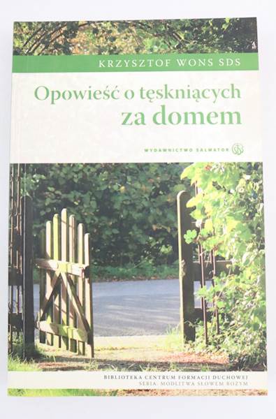 Opowieści o tęskniących za domem