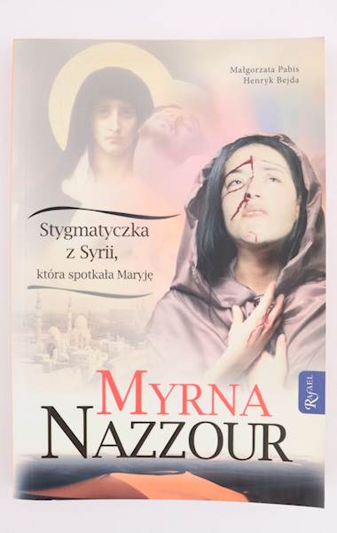 Stygmatyczka z Syrii Myrna Nazzour 