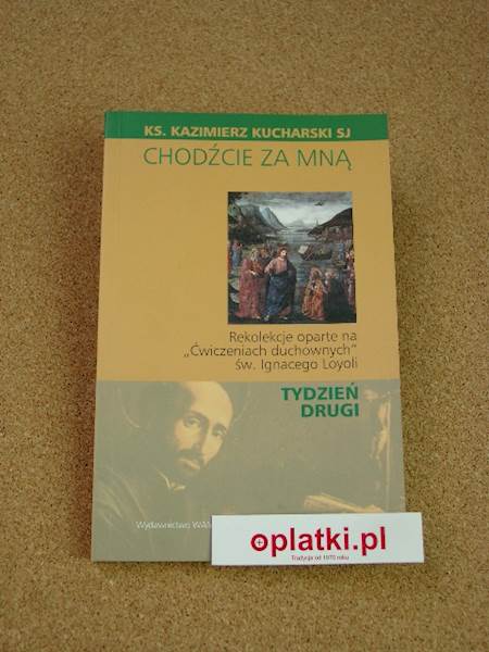 Chodźcie za Mną - rekolekcje