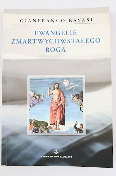 Ewangelie Zmartwychwstałego Boga  