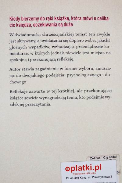 Celibat -  Czy nadal go wybierać ?  