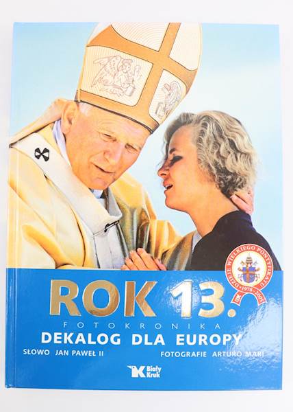 ROK 13. SUBSKRYPCJA  Dekalog Dla Europy