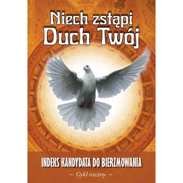 Niech Zstąpi Duch Twój - Indeks Roczny WDS