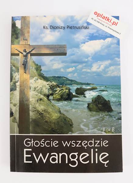 Głoście wszędzie Ewangelię Rok A i B WDS
