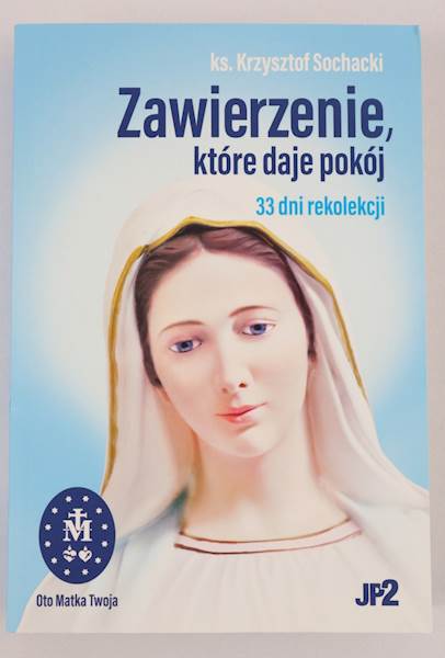 Zawierzenie,które daje pokój WDS