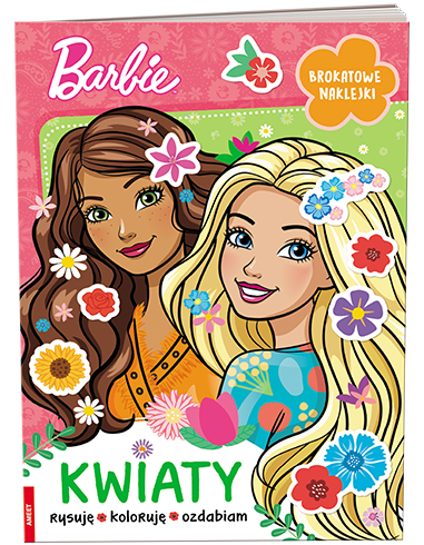 4993 Barbie Kwiaty Rysuję Koloruję Ozdabiam Praca zbiorowa