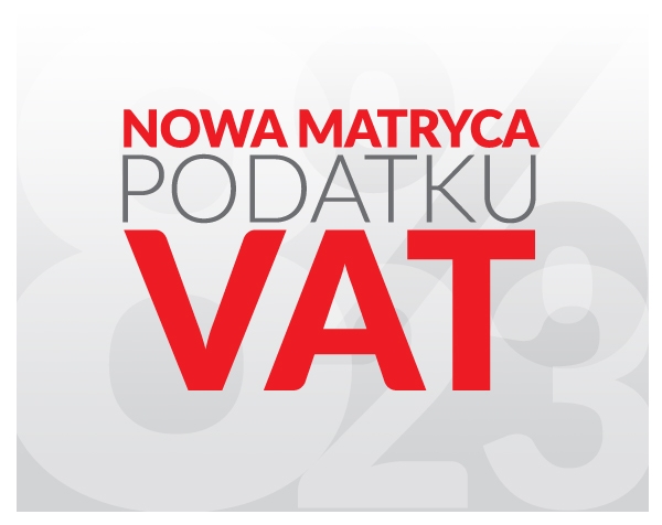 Nowa matryca stawek VAT