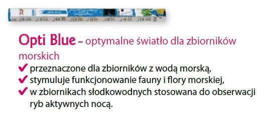 D.ŚWIETLÓWKA OPTI BLUE 15W 45cm