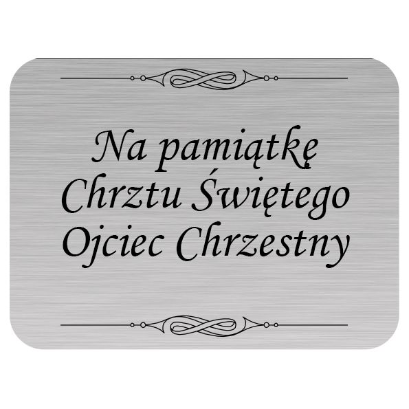 Tabliczka Grawerowana Chrzest Ojciec Chrzestny 3x4