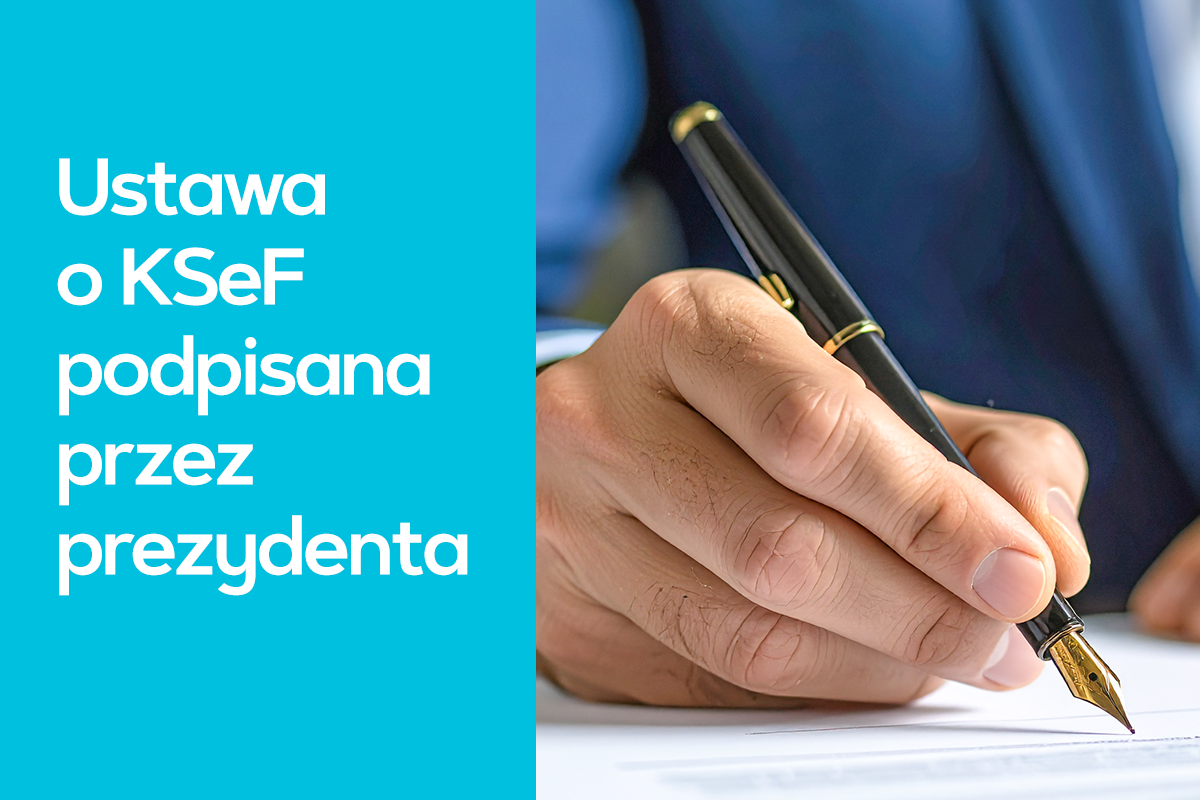 Ustawa o KSeF podpisana przez prezydenta