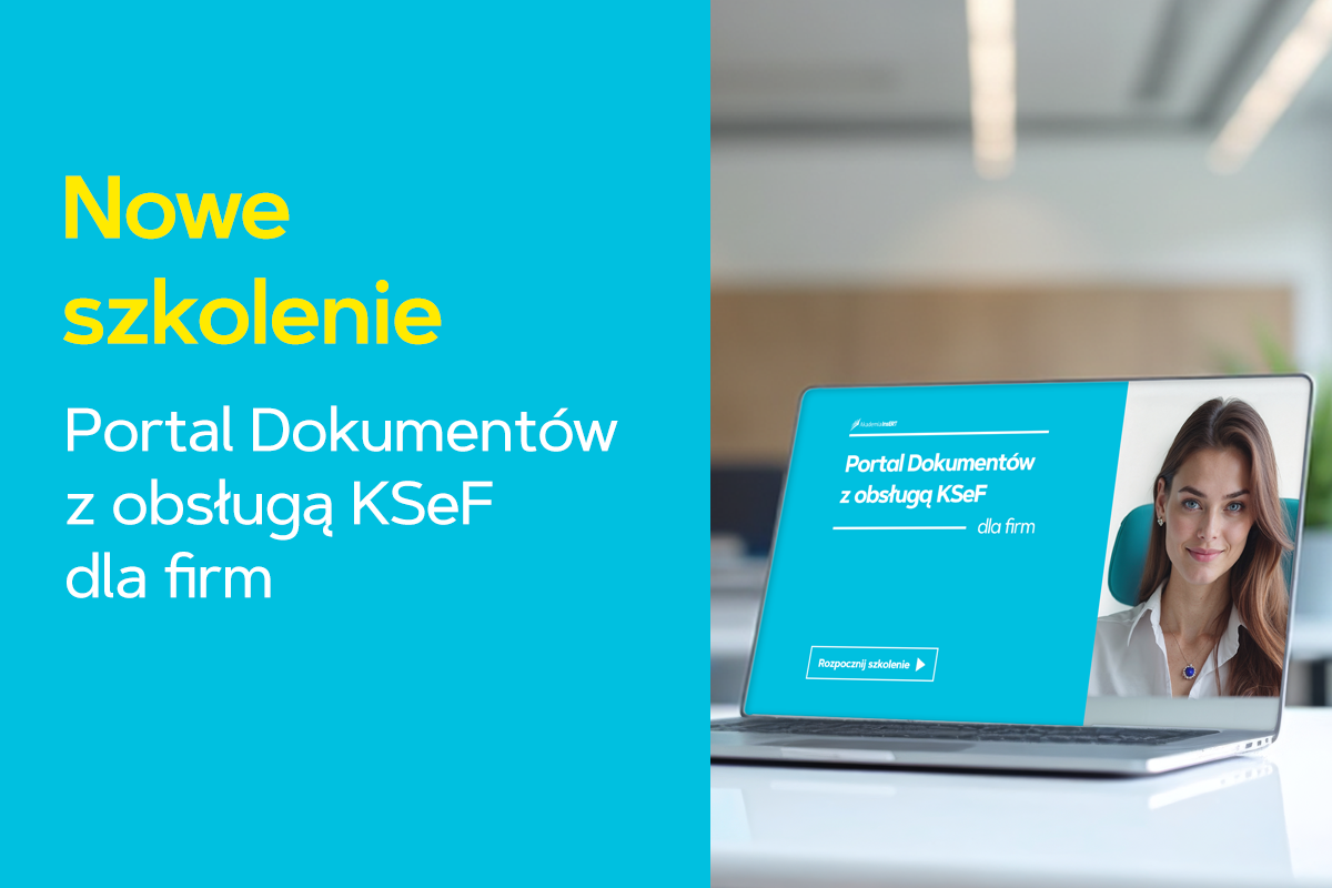 Nowe szkolenie! Portal Dokumentów z obsługą KSeF dla firm
