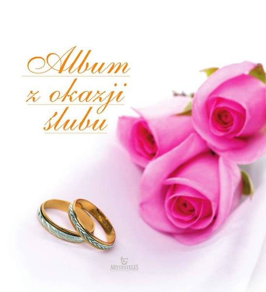 ALBUM Z OKAZJI ŚLUBU - RÓŻE