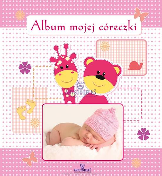 ALBUM MOJEJ CÓRECZKI 