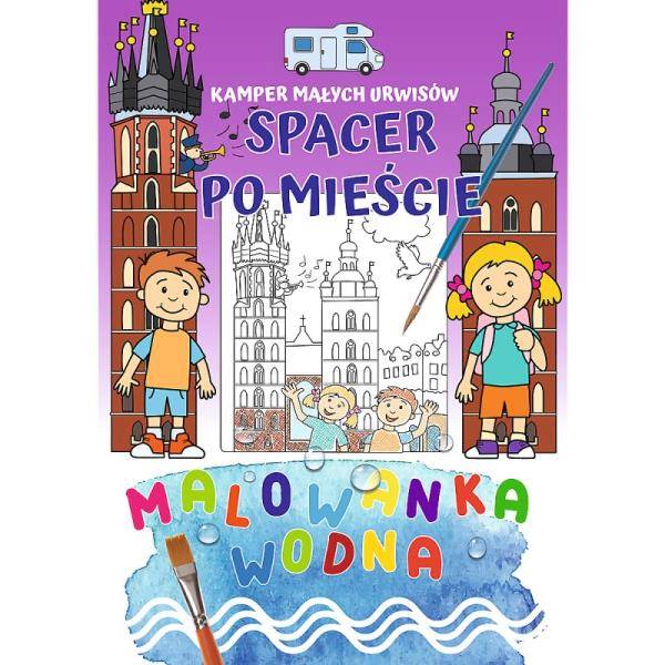 09789 KAMPER MAŁYCH URWISÓW . SPACER PO MIEŚCIE