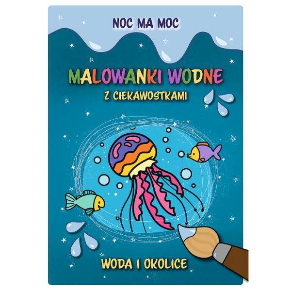 09857 NOC MA MOC .WODA I OKOLICE