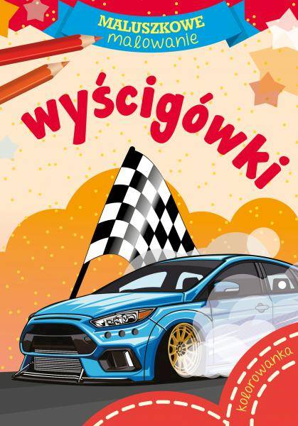 MALUSZKOWE MALOWANIE - WYŚCIGÓWKI