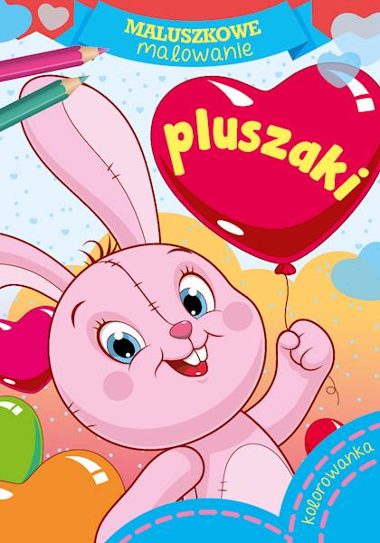 MALUSZKOWE MALOWANIE - PLUSZAKI