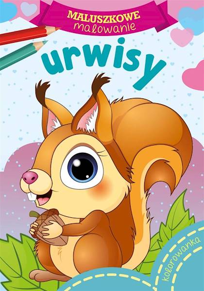 MALUSZKOWE MALOWANIE - URWISY