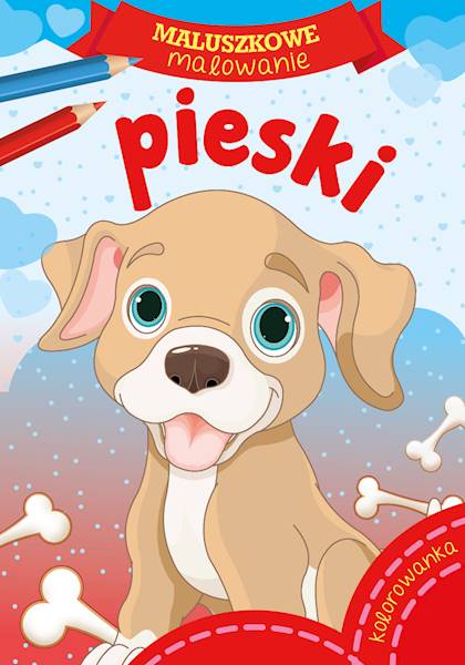 MALUSZKOWE MALOWANIE - PIESKI 