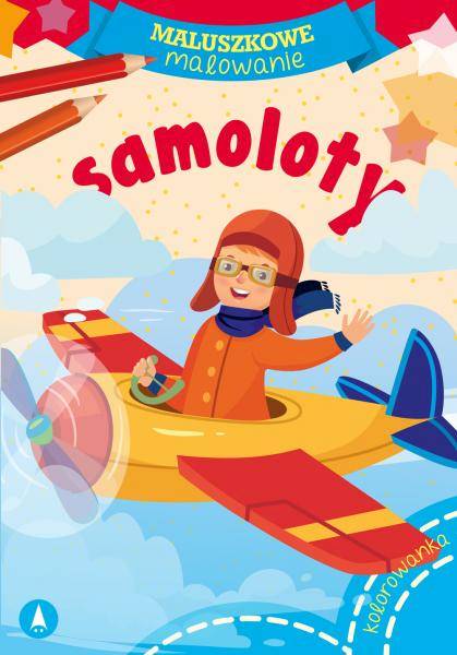 MALUSZKOWE MALOWANIE - SAMOLOTY