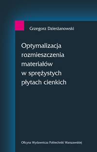 Optymalizacja rozmieszczenia materiałów w sprężystych płytach cienkich