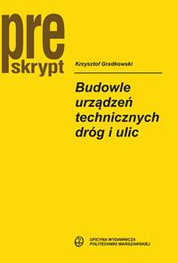Budowle urządzeń technicznych dróg i ulic