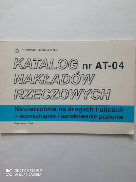 KNR AT-04 Nawierzchnie na drogach i ulicach - wzmacnianie i oznakowanie poziome 