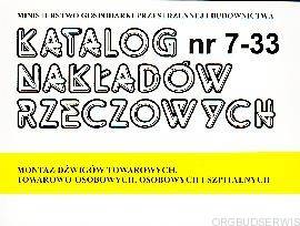 KNR 7-33 IGM Montaż dźwigów towarowych, towarowo-osobowych i szpitalnych