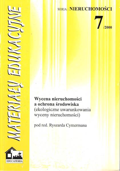 Wycena nieruchomości a ochrona środowiska