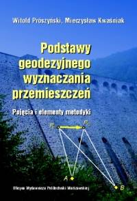 Podstawy geodezyjnego wyznaczania przemieszczeń