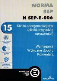 Komentarz do Normy N SEP-E-006 COSIW