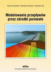 Modelowanie przepływów przez ośrodki porowate
