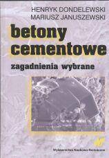 Betony cementowe Zagadnienia wybrane