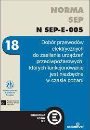 Komentarz do Normy N SEP-E-005 COSIW