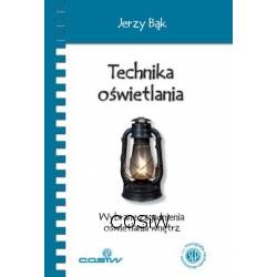 Technika oświetlania. Wybrane zagadnienia oświetlania wnętrz. 2014 cosiw