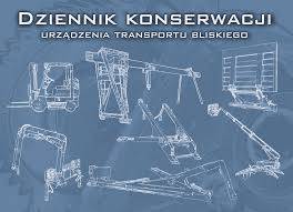 Dziennik konserwacji urządzeń transportu bliskiego
