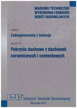 Instrukcja ITB część C zeszyt 11 2024 Pokrycia dachowe z dachówek ceramicznych i cementowych