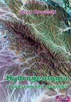 Hydrogeologia z podstawami geologii Kowalski