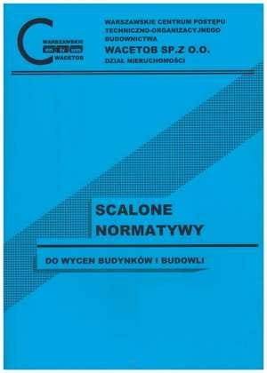 SCALONE NORMATYWY nr 152 - poziom cen II kw. 2025 r. wyd. czerwiec 2025 r.