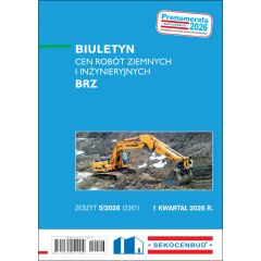 SEKOCENBUD Biuletyn cen robót ziemnych i inżynieryjnych BRZ 1 kw. 2026 rok