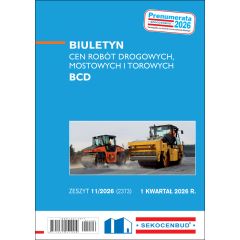 SEKOCENBUD Biuletyn cen robót drogowych, mostowych i torowych BCD 1 kw. 2026 rok