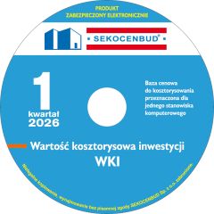 SEKOCENBUD Wartość kosztorysowa inwestycji WKI 1 kw. 2026 rok na CD