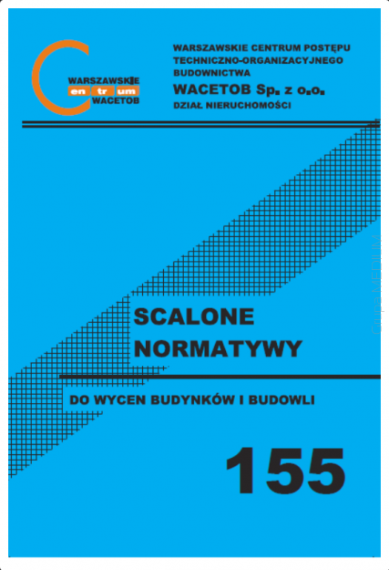 SCALONE NORMATYWY nr 155 - poziom cen I kw. 2026 r. (wyd. marzec 2026 r.)