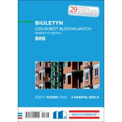 SEKOCENBUD Biuletyn cen robót budowlanych inwestycyjnych BRB 3 kw. 2026 rok