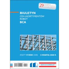 SEKOCENBUD Biuletyn cen asortymentów robót BCA 3 kw. 2026 rok