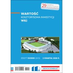SEKOCENBUD Wartość kosztorysowa inwestycji WKI 3 kw. 2026 rok